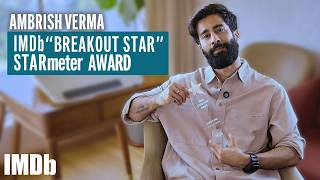 Ambrish Verma on Sapne vs Everyone Season 2, the IMDb Breakout Star & More! | IMDb