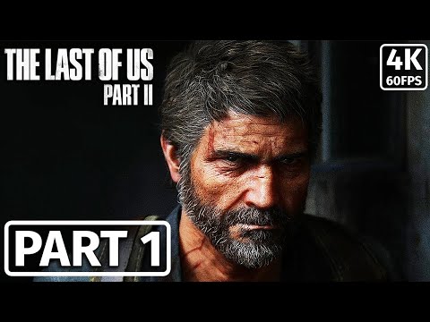 THE LAST OF US 2 REMASTERED Gameplay Walkthrough PART 1 [4K 60FPS] - No Commentary