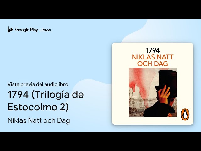 Vídeo relacionado con 1794 (Trilogía de Estocolmo 2)