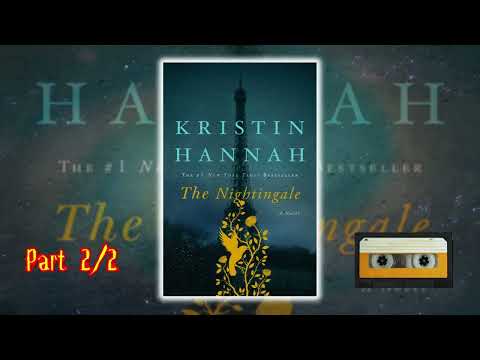 The Nightingale By Kristin Hannah - Audiobook Part 2