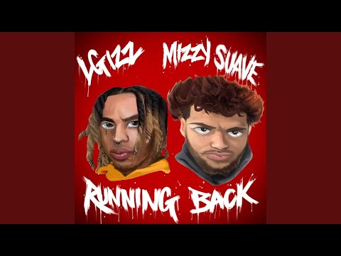 Running Back (feat. Mizzy Suave)