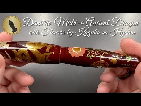 Danitrio Maki-e Ancient Dragon Unboxing and Review