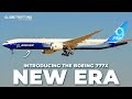 NEXT ERA - Introducing The Boeing 777X