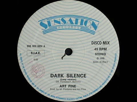 Art Fine - Dark Silence (Long Version) Italo Disco 1985