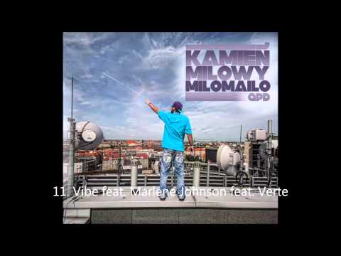 11. miloMailo - Vibe feat. Marlene Johnson feat. Verte ( Kamień Milowy ) produkcja - GPD