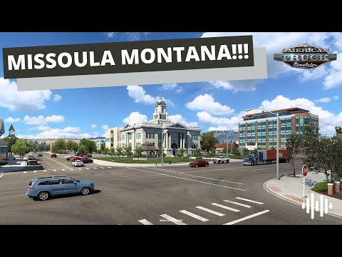 MONTANA DLC - MISSOULA!!! | American Truck Simulator (ATS) Montana DLC | Prime News