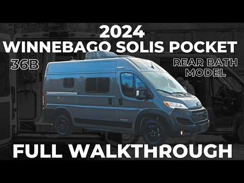 2024 Winnebago Solis Pocket 36B Class B RV | NEW MODEL with REAR BATH! **FULL WALKTHROUGH**