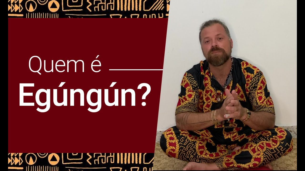 Quem é Egúngún?