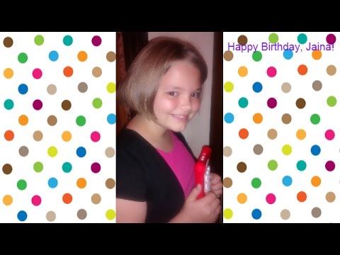 Happy Birthday, Jaina!