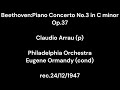 Beethoven:Piano Concerto No.3 in C minor Op.37/C.Arrau(p)&E.Ormandy&Philadelphia Orchestra 1947.12