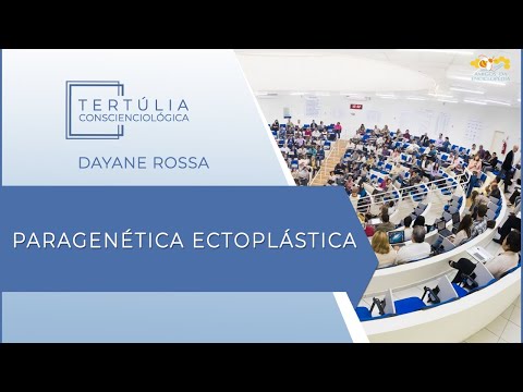Tertúlia Conscienciologia 5913 - Paragenética Ectoplástica (Parageneticologia)