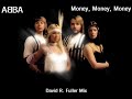 ABBA Money Money Money David R Fuller Mix