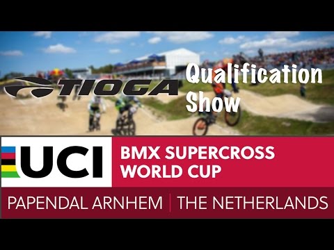 2016: Papendal, The Netherlands Live - Tioga BMX Qualification Show