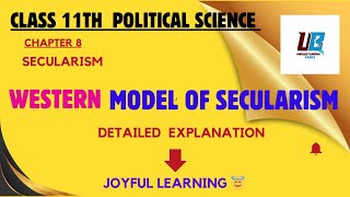 The Western Model of secularism Chapter 8 Class 11 Political science| Secularism | धर्मनिरपेक्षता