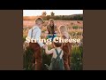 String Cheese