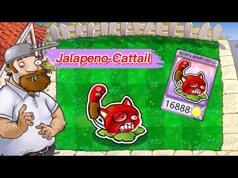 PVZ1 discover: Jalapeno-Cattail ❗❗❗  - HARD MODE MOD PvZ Plus