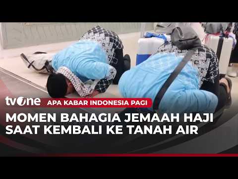 Jemaah Haji Kloter Pertama Sudah Tiba di Tanah Air | AKIP tvOne