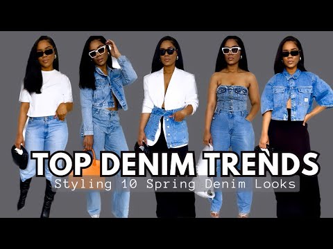 🚨Top Denim Trends For 2023| Styling 10 Spring Denim...