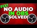 OBS Studio No Desktop Audio Fix No Game Sound Music
