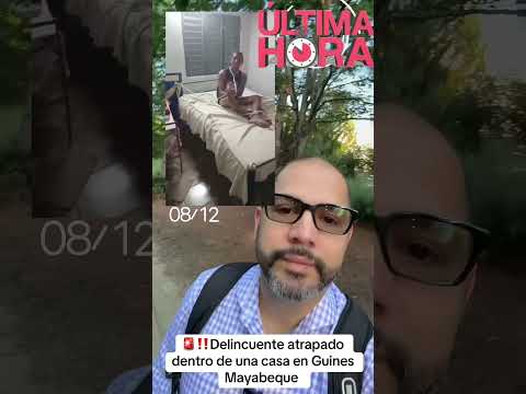 Ladrón Atrapado en Guines!!! Compártelo !!