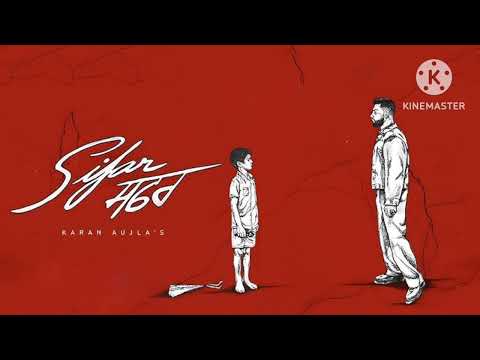 Sifer sifer |KARAN AUJLA | OFFICIAL SONG.          2024 KARNA AUJLA