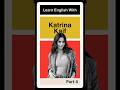 Learn English Vocabulary With Katrina Kaif