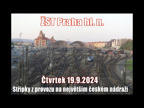 24.09.19 ŽST Praha hl. n. - střípky z provozu našeho největšího nádraží