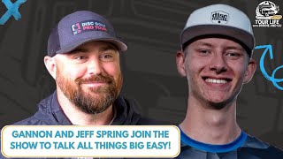 Gannon and Jeff Spring Join the Show to Talk All Things Big Easy!