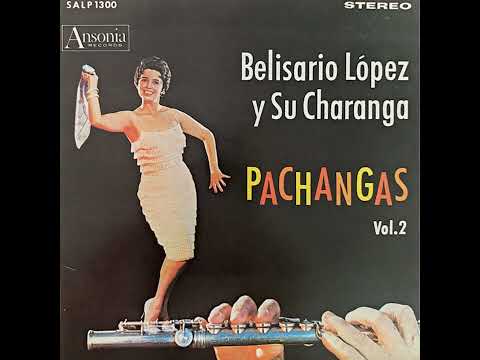 En Casa De Estanislao - Belisario López y su Charanga