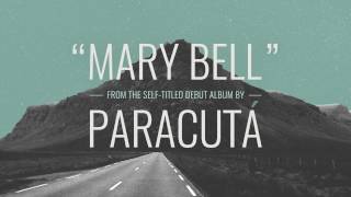Paracutá - Mary Bell (Audio)