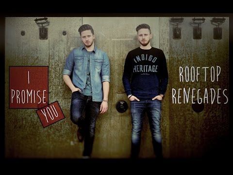 Rooftop Renegades - I Promise You