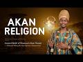 Akan Religion The Ancient Spiritual Tradition Of Ghana