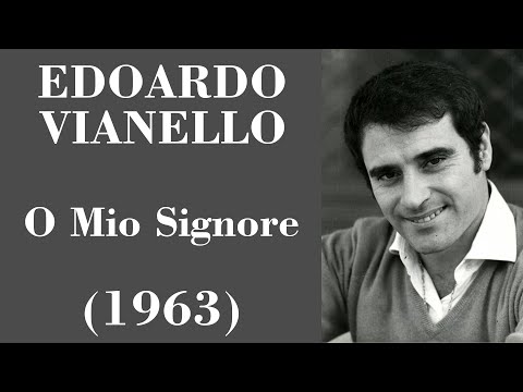 O Mio Signore - Edoardo Vianello