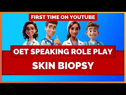 OET SPEAKING ROLEPLAY SAMPLE - SKIN BIOPSY | MIHIRAA