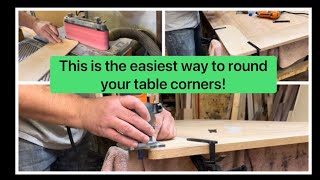 This is the easiest method for rounding corners on tables