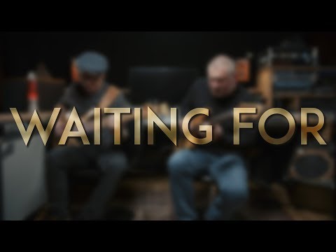Waiting For - Wojtek Pilichowski, Adrian Maruszczyk & Lukas Kuban