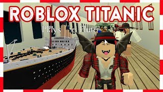 Titanic Roleplay Roblox Th Clip -