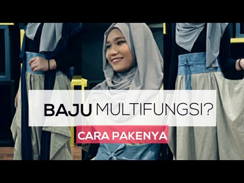 Cara Padu Padan Baju Serbaguna | Transformable Outfit