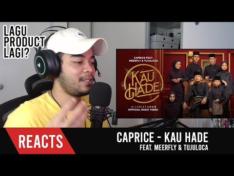 Caprice - KAU HADE (Feat. MeerFly & TujuLoca) | REACTION!