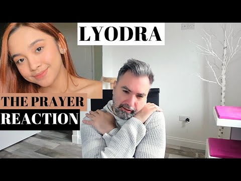 LYODRA - THE PRAYER (REACTION): the voice of an angel