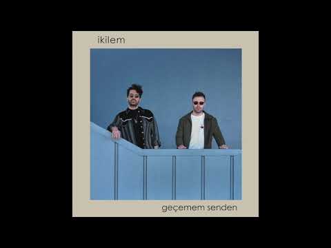 İkilem - Geçemem Senden (Official Audio)