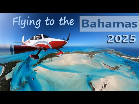 Flying to the Bahamas and over the Exumas with an RV-10.