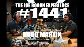 JRE 1441 - Hugo Martin