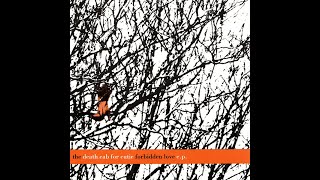 Death Cab For Cutie- Song For Kelly Huckaby (2000 Forbidden Love EP)