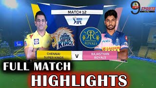 CSK VS RR FULL MATCH HIGHLIGHTS | Chennai Vs Rajasthan Match12 Highlights | IPL 2021 | #CSKvsRR