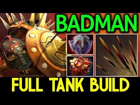 Badman Dota 2 [Bristleback] Full Tank Build | Aim Me Pls !