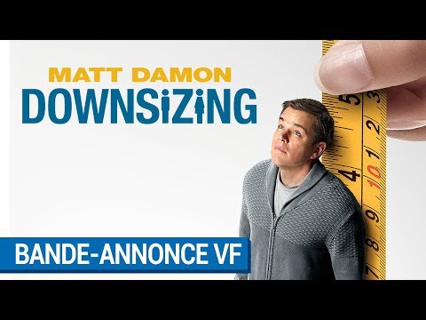 DOWNSIZING - Bande Annonce VF