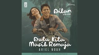 Download lagu Dulu Kita Masih Remaja Akustik (OST. Dilan ITB 1997) mp3