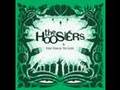 The Hoosiers- The trick to life 