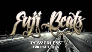 POWERLESS-BEI MAEJOR (FUJI FRESH REMIX)